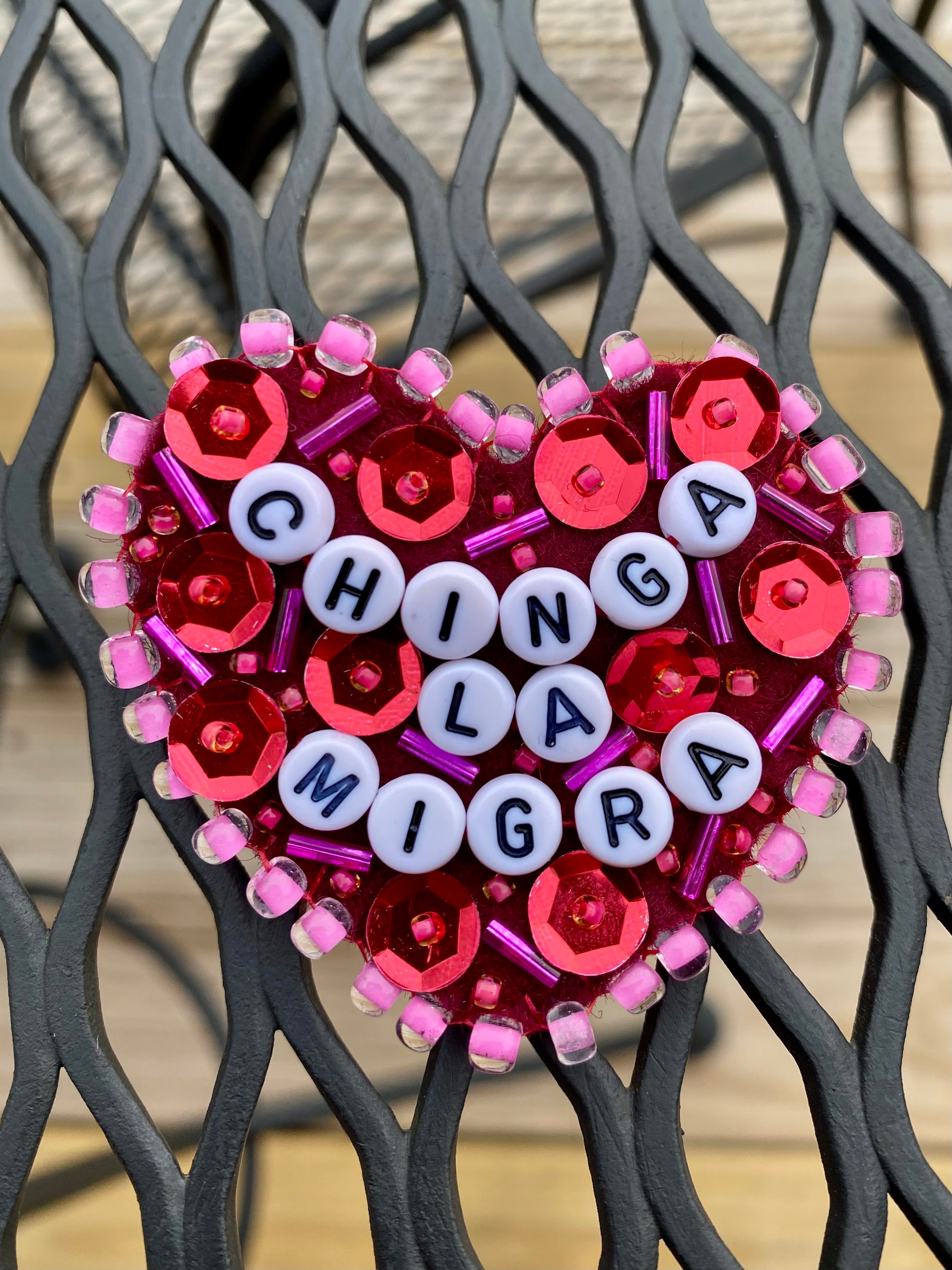 Select Pin(s) - CHINGA LA MIGRA