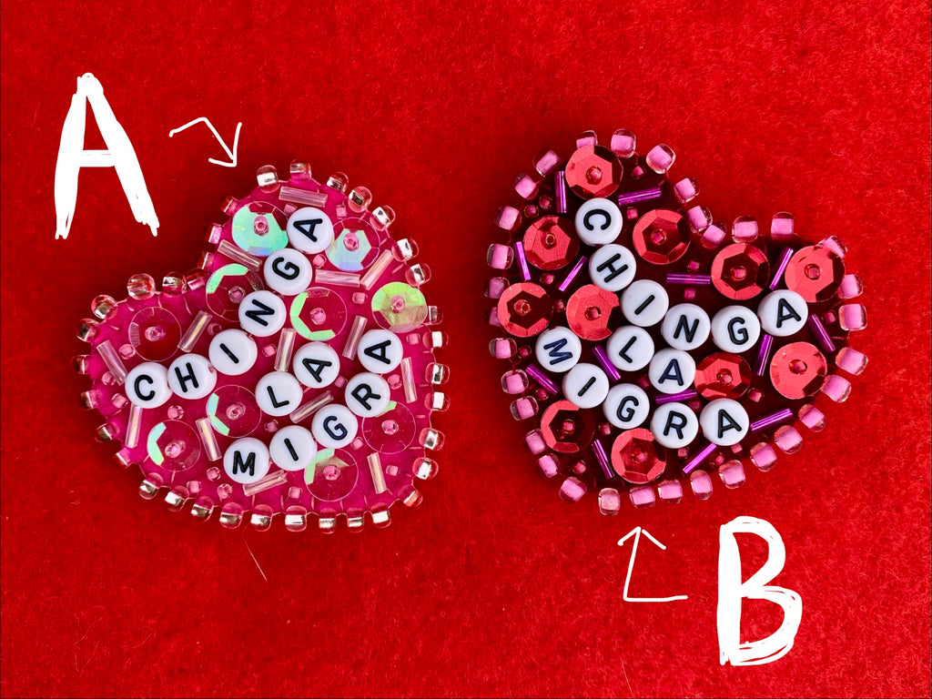 Select Pin(s) - CHINGA LA MIGRA